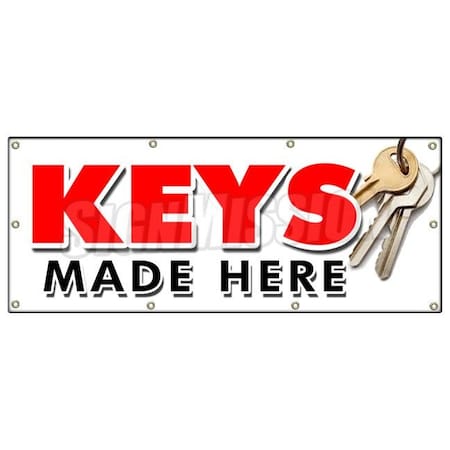 Signmission KEYS MADE HERE BANNER SIGN transponder auto car locksmith locks mobile B-96 Keys Made Here